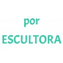 POR ESCULTORA